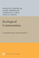 Ecological communities : conceptual issues and the evidence /