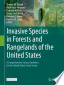 Invasive Species in Forests and Rangelands of the United States : A Comprehensive Science Synthesis for the United States Forest Sector /