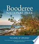 Booderee National Park : the jewel of Jervis Bay /