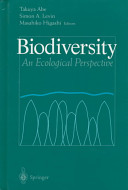 Biodiversity : an ecological perspective /