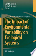 The impact of environmental variability on ecological systems /