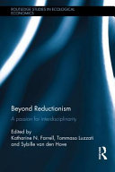 Beyond reductionism : a passion for interdisciplinarity /