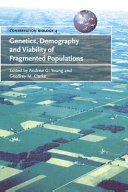 Genetics, demography and viability of fragmented populations /