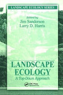 Landscape ecology : a top-down approach /