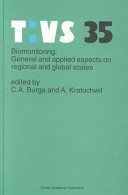Biomonitoring : general and applied aspects on regional and global scales /