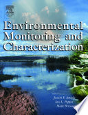 Environmental monitoring and characterization /