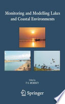 Monitoring and modelling lakes and coastal environments /