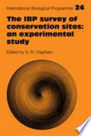 The IBP survey of conservation sites : an experimental study /