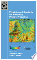 Principles and standards for measuring primary production /