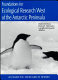 Foundations for ecological research west of the Antarctic Peninsula /