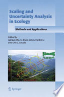 Scaling and uncertainty analysis in ecology : methods and applications /