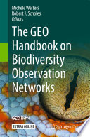 The GEO Handbook on Biodiversity Observation Networks /