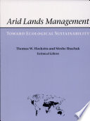 Arid lands management : toward ecological sustainability /