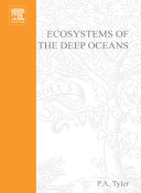 Ecosystems of the deep oceans /