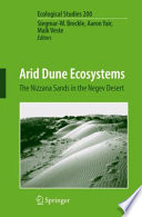 Arid dune ecosystems : the Nizzana sands in the Negev Desert /