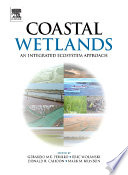 Coastal wetlands : an integrated ecosystem approach /