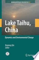 Lake Taihu, China : dynamics and environmental change /
