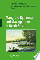Mangrove dynamics and management in North Brazil /