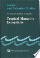 Tropical mangrove ecosystems /