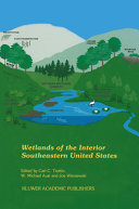 Wetlands of the interior southeastern United States /