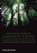 Tropical forest community ecology /
