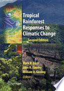 Tropical rainforest responses to climatic change /