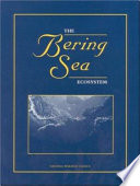 The Bering Sea ecosystem /