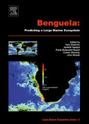 Benguela : predicting a large marine ecosystem /