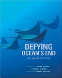 Defying ocean's end : an agenda for action /