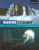 Marine ecology : processes, systems, and impacts /