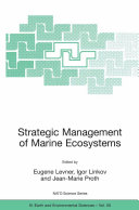 Strategic management of marine ecosystems /