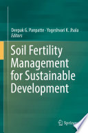 Soil Fertility Management for Sustainable Development /