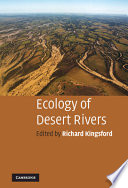 Ecology of desert rivers /