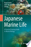 Japanese Marine Life : A Practical Training Guide in Marine Biology /