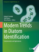 Modern Trends in Diatom Identification : Fundamentals and Applications /