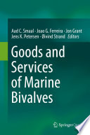 Goods and Services of Marine Bivalves /