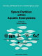 Space partition within aquatic ecosystems : proceedings of the Second International Congress of Limnology and Oceanography, held in Evian, May 25-28, 1993 /