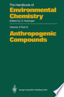 Anthropogenic compounds /