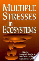 Multiple stresses in ecosystems /