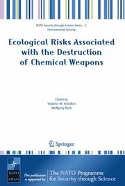 Ecological risks associated with the destruction of chemical weapons /