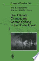 Fire, climate change, and carbon cycling in the Boreal Forest /
