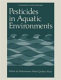 Pesticides in aquatic environments /