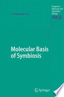 Molecular basis of symbiosis /