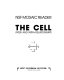 The cell : inter-and intra-relationships /