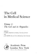 The Cell in medical science /