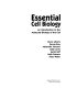 Essential cell biology : an introduction to the molecular biology of the cell /