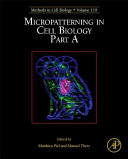 Micropatterning in Cell Biology.