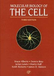 Molecular biology of the cell /