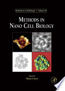 Methods in nano cell biology /