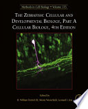 The zebrafish : cellular and developmental biology /